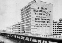 The Many Lives of Industrial Brooklyn — The History of Bush Terminal in Sunset Park